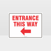 Custom Signs Personalized,Entrance This Way Left Arrow Sign